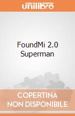 FoundMi 2.0 Superman gioco di GAF