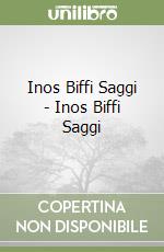 Inos Biffi Saggi - Inos Biffi Saggi libro