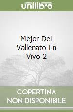 Mejor Del Vallenato En Vivo 2 libro
