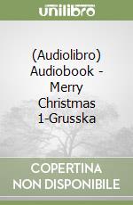(Audiolibro) Audiobook - Merry Christmas 1-Grusska libro