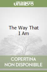 The Way That I Am libro