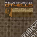 (Audiolibro) William Marshall - Othello: William Shakespeare