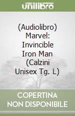 (Audiolibro) Marvel: Invincible Iron Man (Calzini Unisex Tg. L) libro