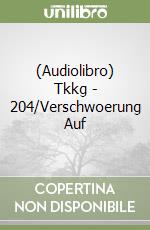 (Audiolibro) Tkkg - 204/Verschwoerung Auf libro