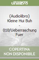 (Audiolibro) Kleine Hui Buh - 010/Ueberraschung Fuer libro