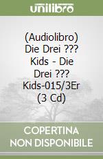 (Audiolibro) Die Drei ??? Kids - Die Drei ??? Kids-015/3Er (3 Cd) libro