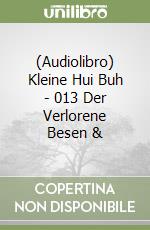 (Audiolibro) Kleine Hui Buh - 013 Der Verlorene Besen & libro