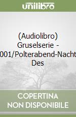 (Audiolibro) Gruselserie - 001/Polterabend-Nacht Des libro