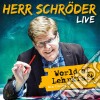 (Audiolibro) Herr Schroeder - World Of Lehrkraft-Live (2 Cd) libro