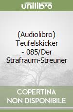 (Audiolibro) Teufelskicker - 085/Der Strafraum-Streuner libro