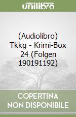 (Audiolibro) Tkkg - Krimi-Box 24 (Folgen 190191192) libro