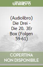 (Audiolibro) Die Drei - Die 20. 3Er Box (Folgen 59-61) libro