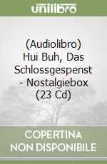 (Audiolibro) Hui Buh, Das Schlossgespenst - Nostalgiebox (23 Cd) libro