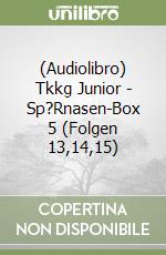 (Audiolibro) Tkkg Junior - Sp?Rnasen-Box 5 (Folgen 13,14,15) libro