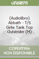 (Audiolibro) Abbath - T/S Girlie Tank Top Outstrider (M) libro