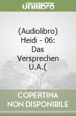 (Audiolibro) Heidi - 06: Das Versprechen U.A.( libro