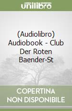 (Audiolibro) Audiobook - Club Der Roten Baender-St libro