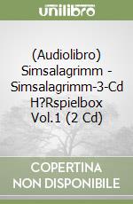 (Audiolibro) Simsalagrimm - Simsalagrimm-3-Cd H?Rspielbox Vol.1 (2 Cd) libro