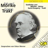 (Audiolibro) Oskar Werner: Gedichte Von Heine, Morike, Saint-Exupery, Trakl (Tedesco) libro