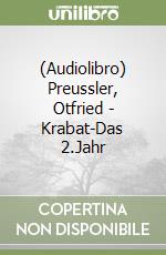 (Audiolibro) Preussler, Otfried - Krabat-Das 2.Jahr libro