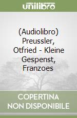 (Audiolibro) Preussler, Otfried - Kleine Gespenst, Franzoes libro