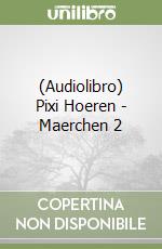 (Audiolibro) Pixi Hoeren - Maerchen 2 libro