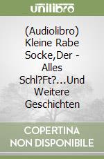 (Audiolibro) Kleine Rabe Socke,Der - Alles Schl?Ft?...Und Weitere Geschichten libro