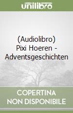 (Audiolibro) Pixi Hoeren - Adventsgeschichten libro