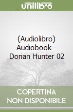 (Audiolibro) Audiobook - Dorian Hunter 02 libro