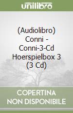 (Audiolibro) Conni - Conni-3-Cd Hoerspielbox 3 (3 Cd) libro