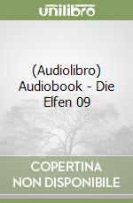 (Audiolibro) Audiobook - Die Elfen 09 libro