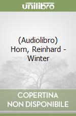 (Audiolibro) Horn, Reinhard - Winter libro