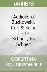 (Audiolibro) Zuckowski, Rolf & Seine F - Es Schneit, Es Schneit libro