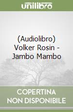 (Audiolibro) Volker Rosin - Jambo Mambo libro