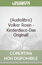 (Audiolibro) Volker Rosin - Kinderdisco-Das Original! libro