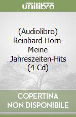 (Audiolibro) Reinhard Horn- Meine Jahreszeiten-Hits (4 Cd)