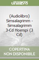 (Audiolibro) Simsalagrimm - Simsalagrimm 3-Cd Hoerspi (3 Cd) libro