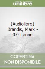 (Audiolibro) Brandis, Mark - 07: Laurin libro