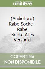 (Audiolibro) Rabe Socke - Rabe Socke-Alles Verzankt libro