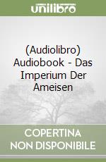 (Audiolibro) Audiobook - Das Imperium Der Ameisen libro