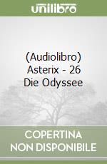 (Audiolibro) Asterix - 26 Die Odyssee libro