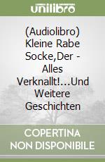 (Audiolibro) Kleine Rabe Socke,Der - Alles Verknallt!...Und Weitere Geschichten libro