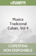 Musica Tradicional Cuban. Vol 4 libro