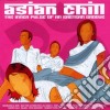 Asian Chill:the Inner Pulse Of An Easter libro