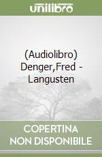 (Audiolibro) Denger,Fred - Langusten libro