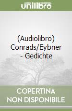 (Audiolibro) Conrads/Eybner - Gedichte