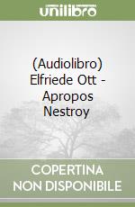 (Audiolibro) Elfriede Ott - Apropos Nestroy libro