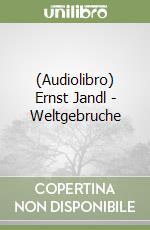 (Audiolibro) Ernst Jandl - Weltgebruche