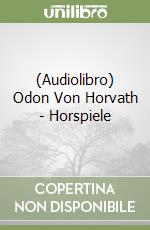 (Audiolibro) Odon Von Horvath - Horspiele libro