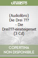 (Audiolibro) Die Drei ??? - Die Drei???-einsteigerset (3 Cd) libro